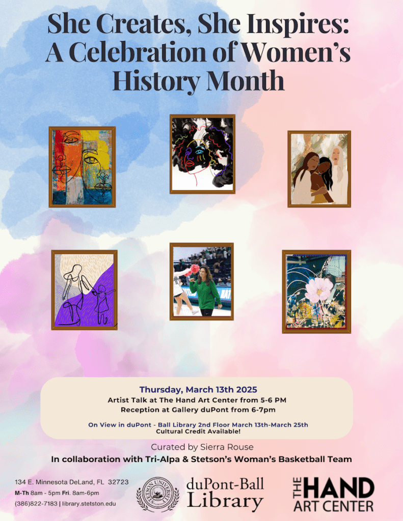 She Creates, She Inspires - Women's History Month Art Exhibition Poster
